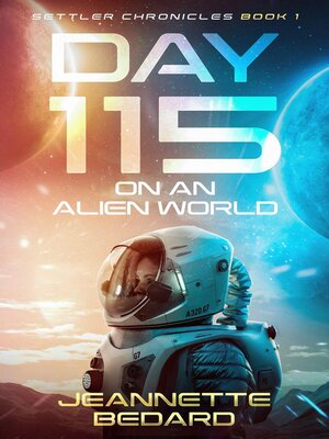 cover image of Day 115 on an Alien World